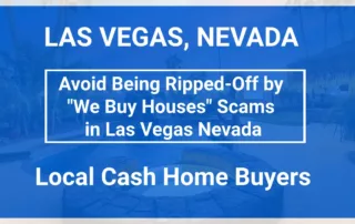 Are Las Vegas We Buy Houses Companies a Rip-Off?